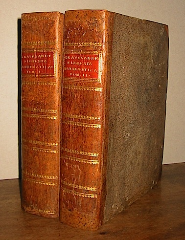 Willem Jacob Gravesande Physices elementa mathematica, experimentis confirmata. Sive introductio ad philosohpiam Newtonianam... Tomus primus (e Tomus secundus) 1742 Leidae apud Johannem Arnoldum Langerak, Johannem et Hermannum Verbeek bibliop.